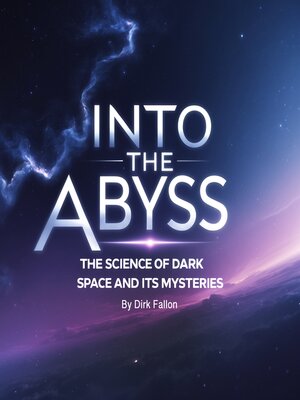 cover image of Into the Abyss